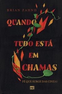Produktbild: Quando tudo est&aacute; em chamas