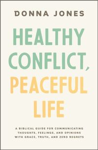 Produktbild: Healthy Conflict, Peaceful Life