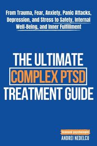 Produktbild: The Ultimate Complex PTSD Treatment Guide