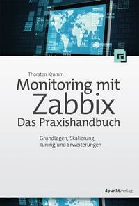 Produktbild: Monitoring mit Zabbix: Das Praxishandbuch