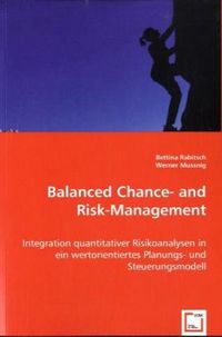 Produktbild: Rabitsch, B: Balanced Chance- and Risk-Management
