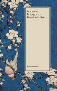 Produktbild: Mallarm&eacute;, la tipografia e l'estetica del libro