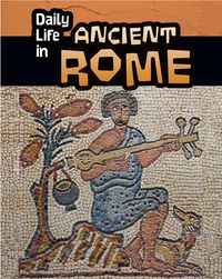 Produktbild: Daily Life in Ancient Rome