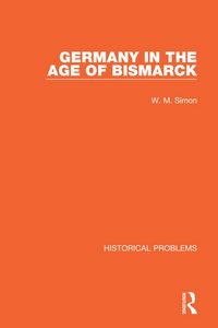 Produktbild: Germany in the Age of Bismarck