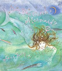 Produktbild: Can You Catch a Mermaid?