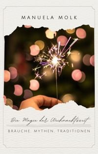 Produktbild: Die Magie der Weihnachtszeit