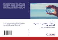 Produktbild: Digital Image Watermarking Techniques