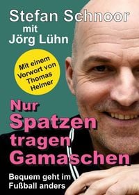 Produktbild: Nur Spatzen tragen Gamaschen