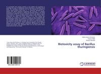 Produktbild: Biotoxicity assay of Bacillus thuringiensis