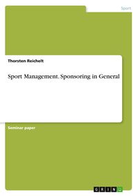 Produktbild: Sport Management. Sponsoring in General