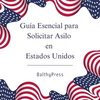 Produktbild: Guia Esencial para Solicitar Asilo en Estados Unidos (Inmigracion, #1)
