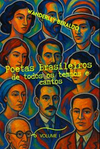 Produktbild: Poetas Brasileiros De Todos Os Tempos E Cantos I