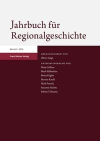Produktbild: Jahrbuch f&uuml;r Regionalgeschichte 43 (2025)
