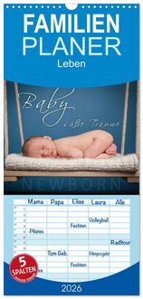 Produktbild: Familienplaner 2026 - Baby - s&uuml;&szlig;e Tr&auml;ume mit 5 Spalten (Wandkalender, 21 x 45 cm) CALVENDO