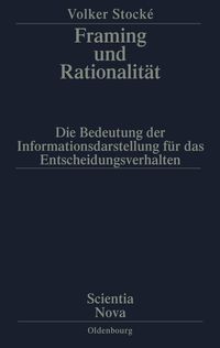 Bild vom Artikel Framing und Rationalität vom Autor Volker Stocke