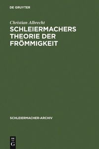 Produktbild: Schleiermachers Theorie der Fr&ouml;mmigkeit