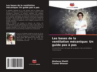 Produktbild: Les bases de la ventilation m&eacute;canique: Un guide pas &agrave; pas