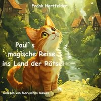 Produktbild: Paul`s magische Reise ins Land der R&auml;tsel