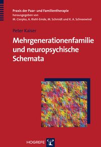 Produktbild: Mehrgenerationenfamilie und neuropsychische Schemata