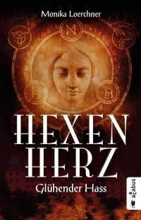 Produktbild: Hexenherz. Gl&uuml;hender Hass