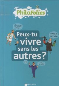 Produktbild: Peux-tu vivre sans les autres ?