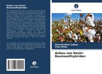 Produktbild: Anbau von Deshi-Baumwollhybriden