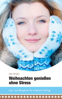 Produktbild: Weihnachten genie&szlig;en ohne Stress