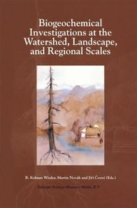Produktbild: Biogeochemical Investigations at Watershed, Landscape, and Regional Scales