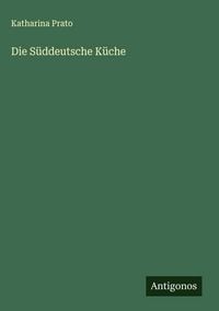 Produktbild: Die S&uuml;ddeutsche K&uuml;che
