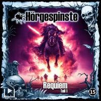 Produktbild: H&ouml;rgespinste 15 - Requiem Teil 1