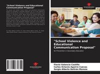 Produktbild: School Violence and Educational Communication Proposal