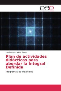 Produktbild: Plan de actividades did&aacute;cticas para abordar la Integral Definida