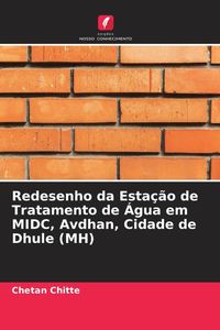 Produktbild: Redesenho da Esta&ccedil;&atilde;o de Tratamento de &Aacute;gua em MIDC, Avdhan, Cidade de Dhule (MH)