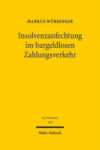 Produktbild: Insolvenzanfechtung im bargeldlosen Zahlungsverkehr