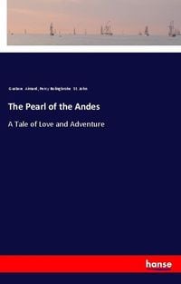 Produktbild: The Pearl of the Andes