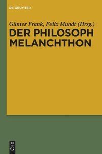 Bild vom Artikel Der Philosoph Melanchthon vom Autor 