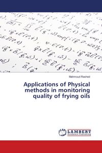 Produktbild: Applications of Physical methods in monitoring quality of frying oils