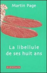 Produktbild: La libellule de ses huit ans