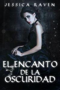 Produktbild: El Encanto de la Oscuridad