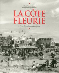 Produktbild: La Cote Fleurie a Travers la Carte Postale Ancienne