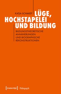 Produktbild: L&uuml;ge, Hochstapelei und Bildung
