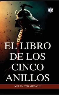 Produktbild: El libro de los cinco anillos / The Book of Five Rings(Spanish Edition)