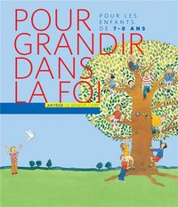 Produktbild: Pour grandir dans la foi : pour les enfants de 7-8 ans
