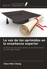 Produktbild: La voz de los oprimidos en la ense&ntilde;anza superior