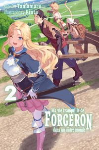 Produktbild: Ma vie tranquille de forgeron dans un autre monde : Tome 2
