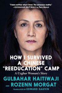 Produktbild: Haitiwaji, G: How I Survived a Chinese Reedu