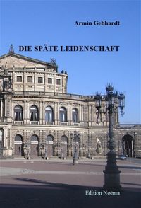 Produktbild: Die sp&auml;te Leidenschaft