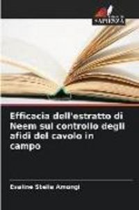 Produktbild: Efficacia dell'estratto di Neem sul controllo degli afidi del cavolo in campo