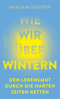 Produktbild: Wie wir &uuml;berwintern