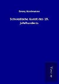 Produktbild: Schwedische Kunst des 19. Jahrhunderts